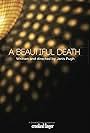 A Beautiful Death (2012)