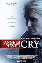 Angels Never Cry (2019)