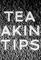 Tea Making Tips