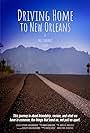 Driving Home to New Orleans (2021)