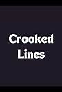 Crooked Lines (2013)