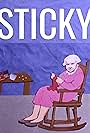 Sticky (2018)