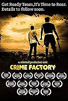 Crime Factory