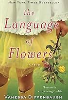 The Language of Flowers