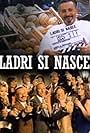 Ladri si nasce (1997)