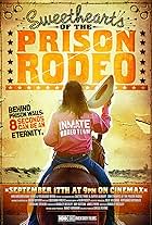 Sweethearts of the Prison Rodeo (2009)