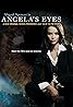 Angela's Eyes (TV Series 2006) Poster