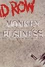 Skid Row: Monkey Business (1991)
