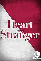 Heart of a Stranger