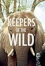 Keepers of the Wild (2019)