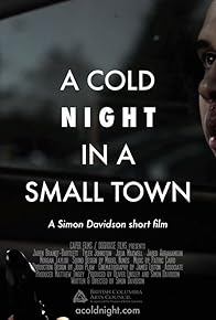Primary photo for A Cold Night in a Small Town Primary photo for A Cold Night in a Small Town