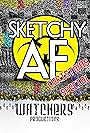 Sketchy AF (2017)