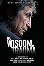 Gabor Maté in The Wisdom of Trauma (2021)