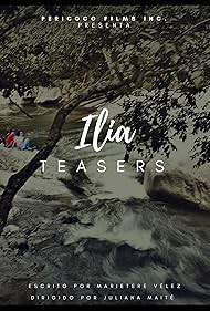 Ilia Teasers (2015)