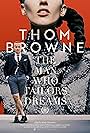 Thom Browne in Thom Browne: The Man Who Tailors Dreams (2024)