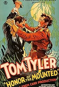 Tom Tyler in Honor of the Mounted (1932)