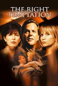 Primary photo for The Right Temptation Primary photo for The Right Temptation