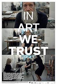 Primary photo for In Art We Trust Primary photo for In Art We Trust