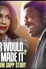Primary photo for Never Would Have Made It: The Marvin Sapp Story Primary photo for Never Would Have Made It: The Marvin Sapp Story