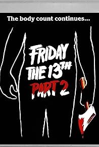 Primary photo for Friday the 13th: Part 2 - Slashed Scenes Primary photo for Friday the 13th: Part 2 - Slashed Scenes