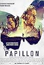 Charlie Hunnam and Rami Malek in Papillon (2017)