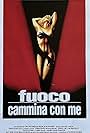 Fuoco cammina con me (1992)