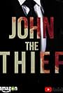 John the Thief (2017)