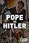 Pope vs. Hitler