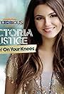 Victoria Justice in Victoria Justice: Beggin' on Your Knees (2012)