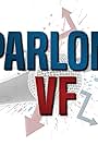 Parlons VF (2014)