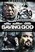 Saving God (2008)