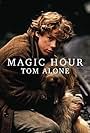Magic Hour: Tom Alone (1989)