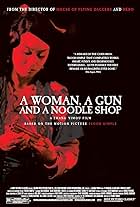 A Woman, a Gun and a Noodle Shop