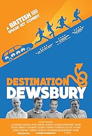 Destination: Dewsbury (2018)