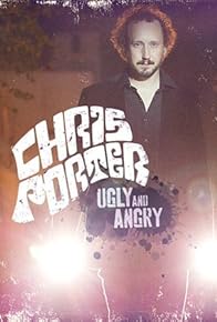 Primary photo for Chris Porter: Ugly and Angry