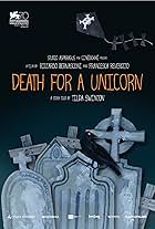 Death for a Unicorn (2013)