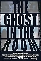 The Ghost in the Room