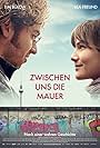 Tim Bülow and Lea Freund in Zwischen uns die Mauer (2019)