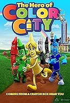 The Hero of Color City (2014)