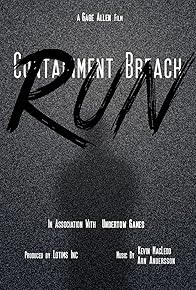 Primary photo for Containment Breach: Run