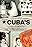 Cuba's Long Shadow of Remembrance