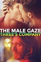 The Male Gaze: Three's Company