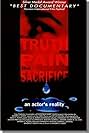 The Truth, the Pain, the Sacrifice: An Actor's Reality (2002)