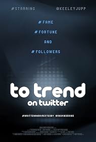 To Trend on Twitter (2018)