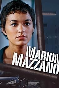 Estelle Vincent in Marion Mazzano (2010)