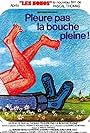 Pleure pas la bouche pleine! (1973)