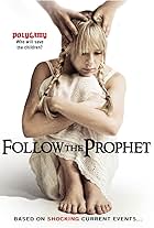 Follow the Prophet