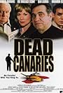 Dead Canaries (2003)