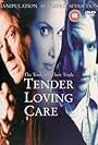 Tender Loving Care (1996)