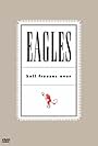 Eagles in Eagles: Hell Freezes Over (1994)